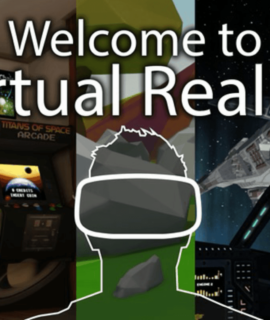Welcome to Virtual Reality