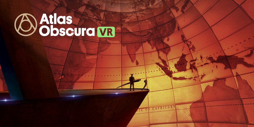 Atlas Obscura VR