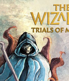 The Wizards - Trials of Meliora