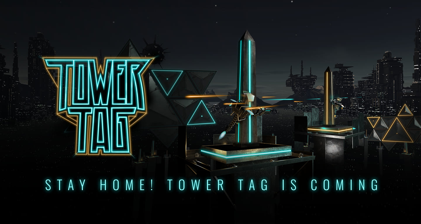 Tower Tag is Coming