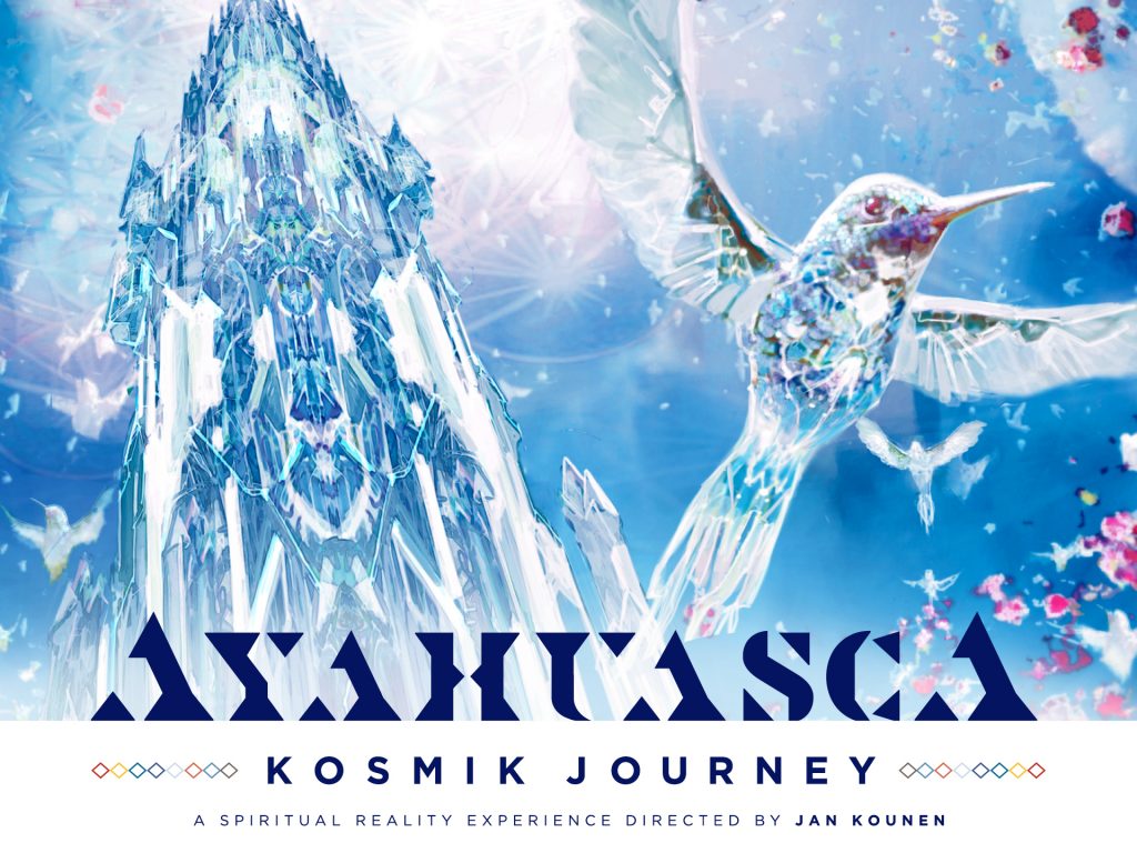 AYAHUASCA : KOSMIK JOURNEY